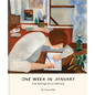 One Week in January: New Paintings for an Old Diary - Hardcover