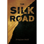 The Silk Road - Paperback