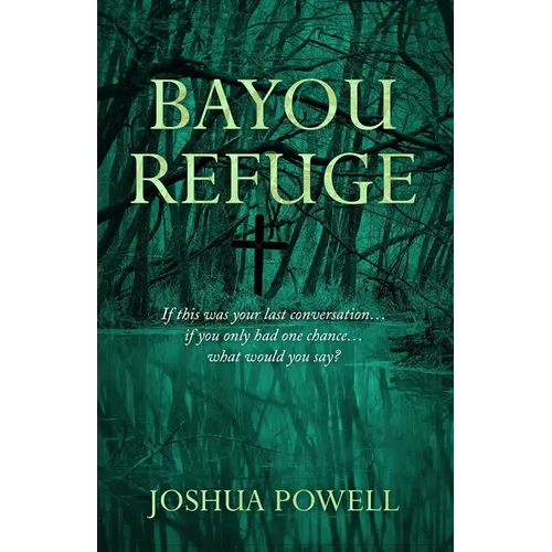 Bayou Refuge - Paperback