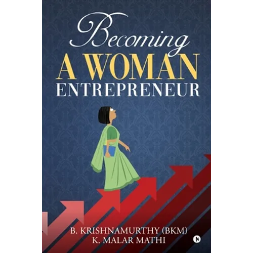 Becoming a Woman Entrepreneur - Paperback