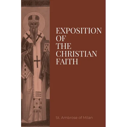Exposition on the Christian Faith - Paperback