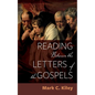 Reading Between the Letters of the Gospels - Hardcover