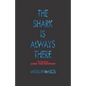 The Shark is Always There: Navigating 'Jaws: The Revenge' - Paperback