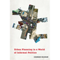 Urban Planning in a World of Informal Politics - Hardcover