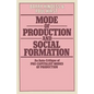 Mode of Production and Social Formation: An Auto-Critique of Pre-Capitalist Modes of Production - Paperback