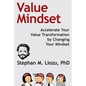 Value Mindset: Accelerate Your Value Transformation by Changing Your Mindset - Paperback