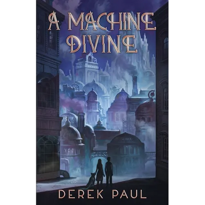 A Machine Divine - Paperback
