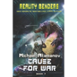 Cause for War (Reality Benders Book 7): LitRPG Series - Paperback
