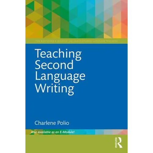 Teaching Second Language Writing - Paperback