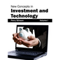 New Concepts in Investment and Technology: Volume I - Hardcover
