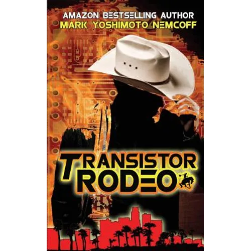 Transistor Rodeo - Paperback