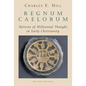 Regnum Caelorum: Patterns of Millennial Thought in Early Christianity - Paperback