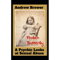 Frozen Butterfly: A Psychic Looks at Sexual Abuse - Paperback