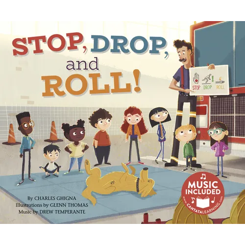 Stop, Drop, and Roll! - Hardcover