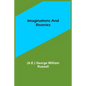 Imaginations and Reveries - Paperback
