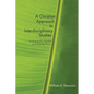 A Christian Approach to Interdisciplinary Studies: In Search of a Method and Starting Point - Paperback