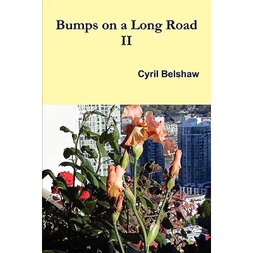Bumps on a Long Road Volume II - Paperback