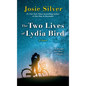 The Two Lives of Lydia Bird - Paperback
