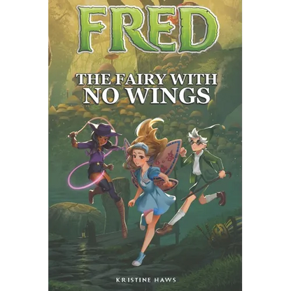 Fred: The Fairy With No Wings - Paperback