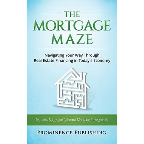 The Mortgage Maze - Paperback