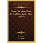 Diary of Colonel Isaac N. and Mrs. Emily Ebey 1856-57 - Paperback