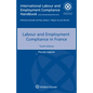 Labour and Employment Compliance in France - Paperback