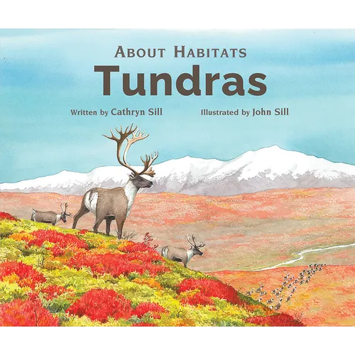 About Habitats: Tundras - Hardcover