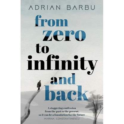 From Zero to Infinity and Back - Paperback