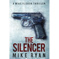 The Silencer - Hardcover