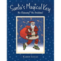 Santa's Magical Key: No Chimney? No Problem! - Paperback