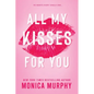 All My Kisses for You - Paperback