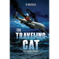 The Traveling Cat: Antonov Down - Paperback