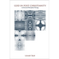 God in Post-Christianity: An Elemental Philosophical Theology - Hardcover