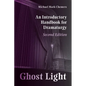 Ghost Light: An Introductory Handbook for Dramaturgy - Paperback