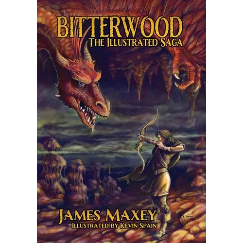 Bitterwood: The Illustrated Saga - Hardcover