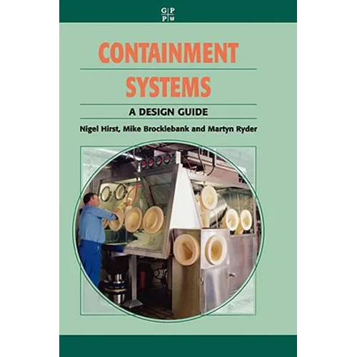 Containment Systems: A Design Guide - Hardcover