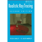 Realistic Ray Tracing - Paperback
