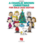 A Charlie Brown Christmas for Solo Jazz Guitar Songbook - Paperback