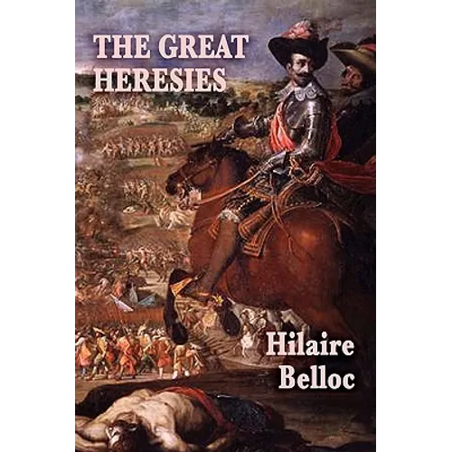 The Great Heresies - Paperback