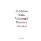 The Million Dollar Voicemail Practices Handbook - Paperback