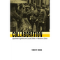Collaboration: Japanese Agents and Local Elites in Wartime China - Paperback