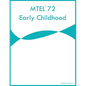 MTEL 72 Early Childhood - Paperback