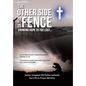 The Other Side of the Fence: Bringing Hope to the Lost... - Hardcover