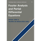 Fourier Analysis and Partial Differential Equations - Paperback