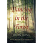 Dancing in the Forest: Korean Shamans in the United States - Paperback