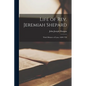 Life of Rev. Jeremiah Shepard: Third Minister of Lynn, 1680-1720 - Paperback