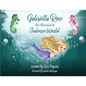 Gabriella Rose the Mermaid at Seahorse World - Paperback