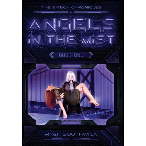 Angels in the Mist - Hardcover