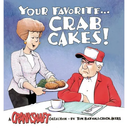 Your Favorite . . . Crab Cakes! - Paperback
