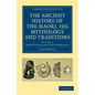 The Ancient History of the Maori, His Mythology and Traditions - Volume 3 - Paperback